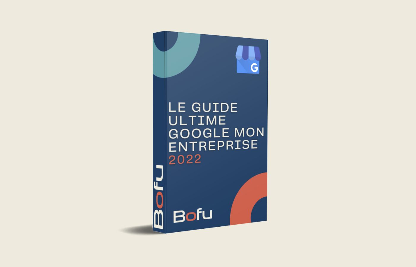 guide-google-my-business-2022-Bofu Agence Marketing